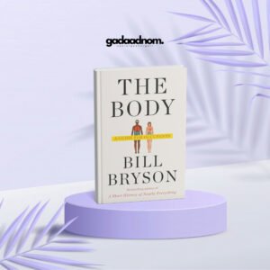 The Body: A Guide for Occupants book cover