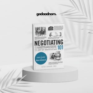 Negotiation 101 by Peter Sander