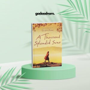 A Thousand Splendid Suns by Khaled Hosseini
