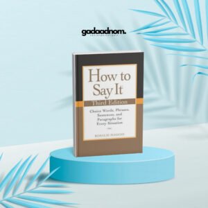 How to Say It by Rosalie Maggio