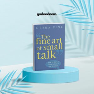 The Fine Art of Small Talk