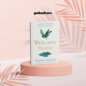 Welcome Home by Najwa Zebian