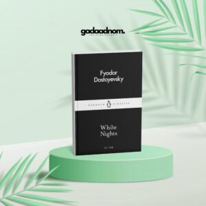 White Nights by Fyodor Dostoevsky