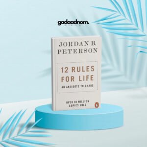 12 Rules for Life Book by Jordan Peterson