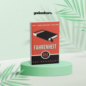 Fahrenheit 451 by Ray Bradbury
