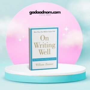 On writing well by William Zinsser