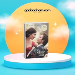 Me Before You Novel by Jojo Moyes